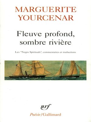 cover image of Fleuve profond, sombre rivière. Les "Negro Spirituals"